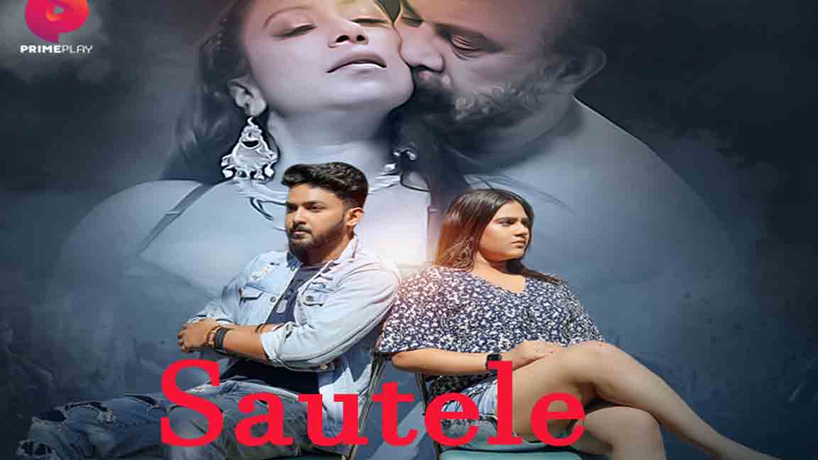 Sautele 2022 Hindi Web Series Episode 03 PrimePlay Originals 
