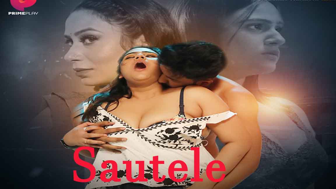 Sautele 2022 Hindi Web Series Episode 04 PrimePlay Originals