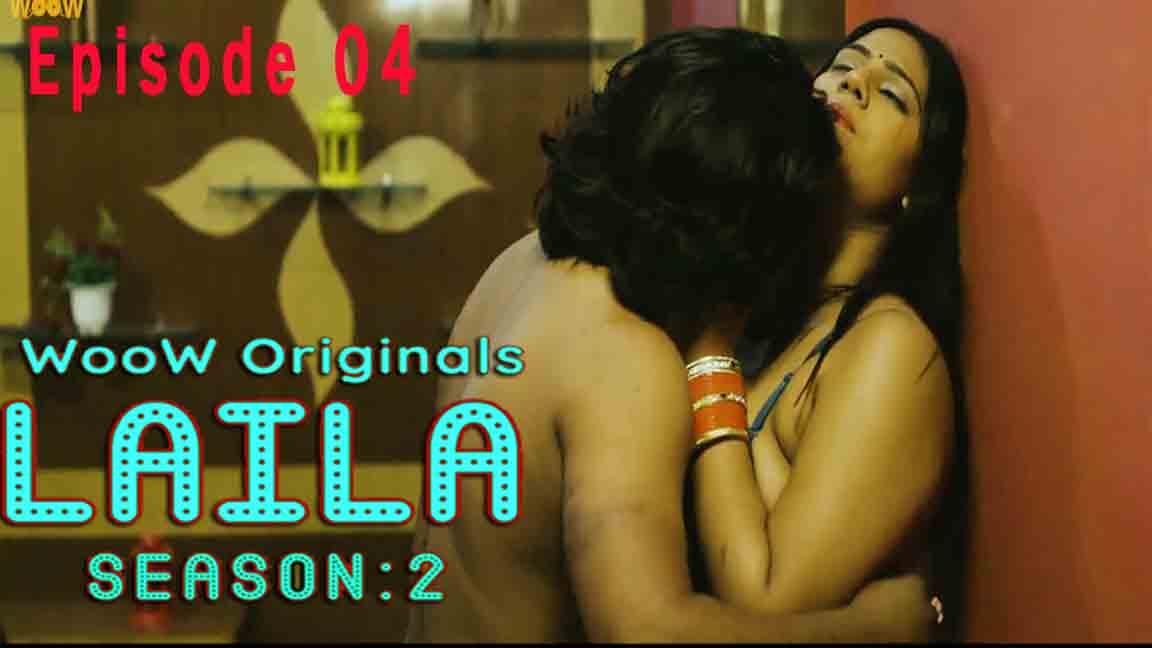 Laila 2 2023 Hindi Web Series Season 02 Episode 04 Woow Originals
